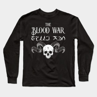 The Blood War Long Sleeve T-Shirt